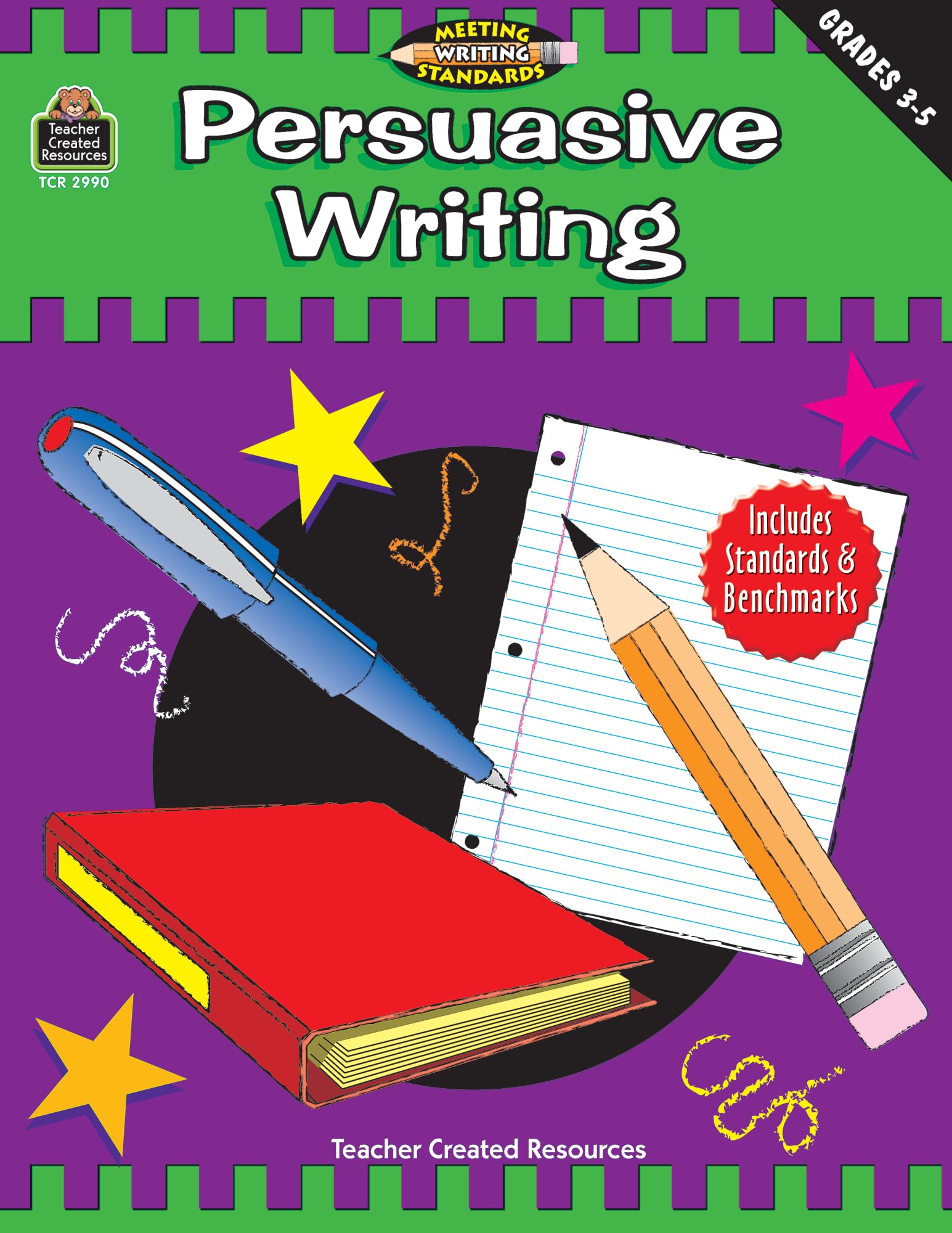 Persuasive Writing, Grades 35 (Meeting Writing Standards Series),Used