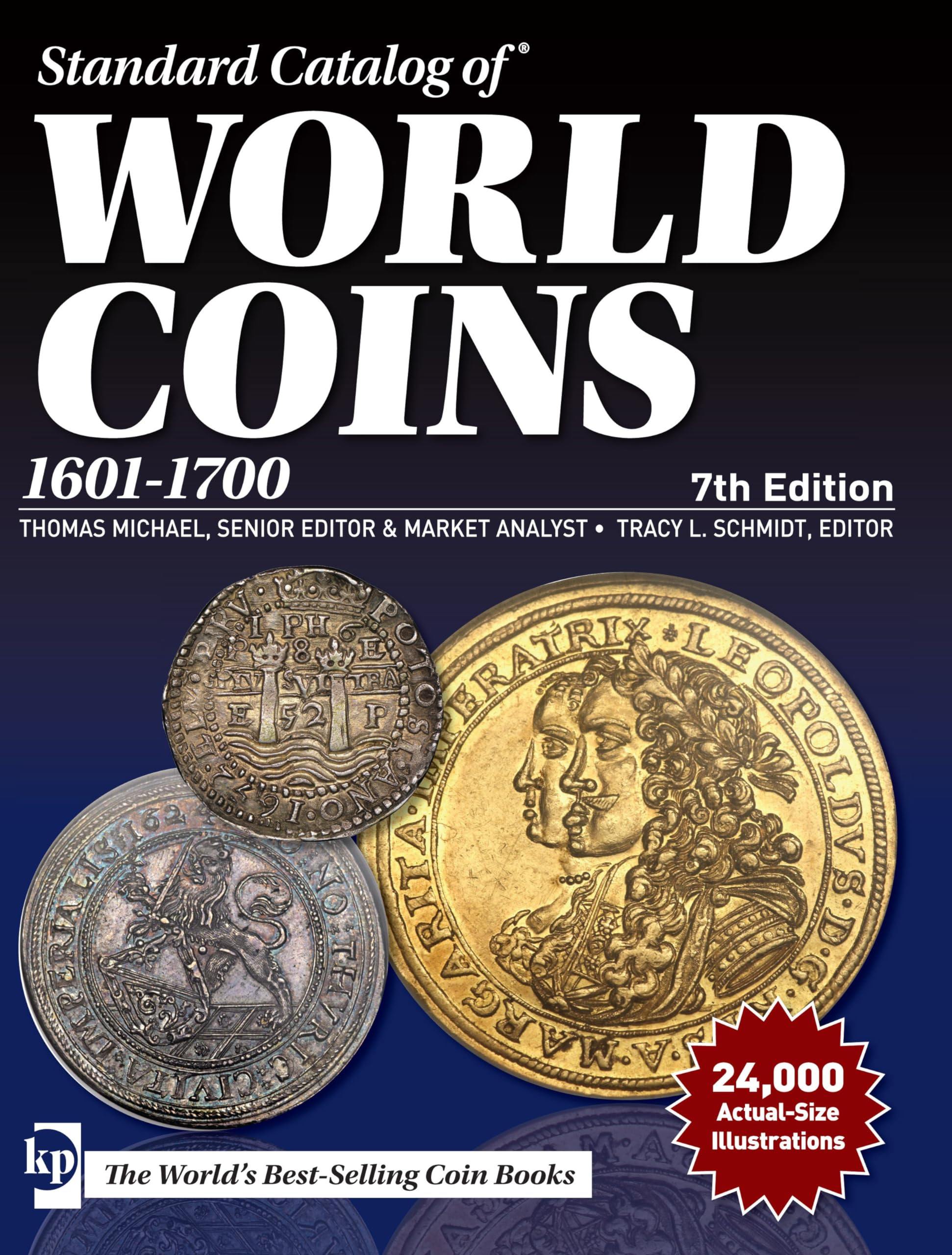 Standard Catalog Of World Coins, 16011700 (2019)