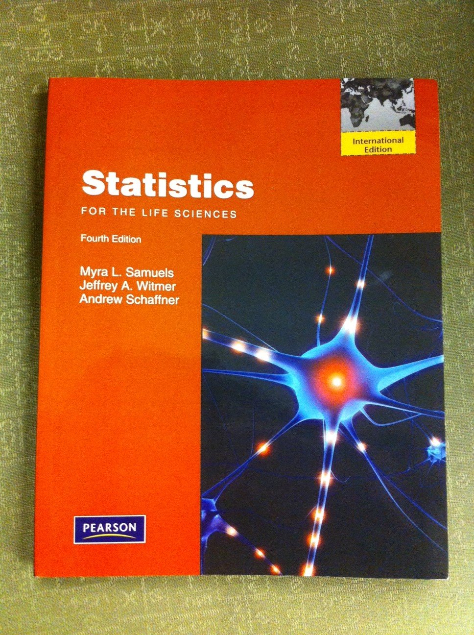 Statistics for the Life Sciences (4th Edition),Used