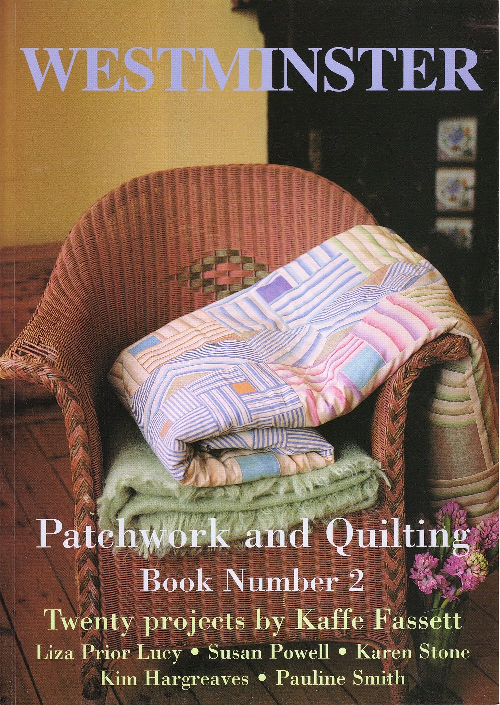 Westminster Patchwork And Quilting Book Number 2 Twenty Projects