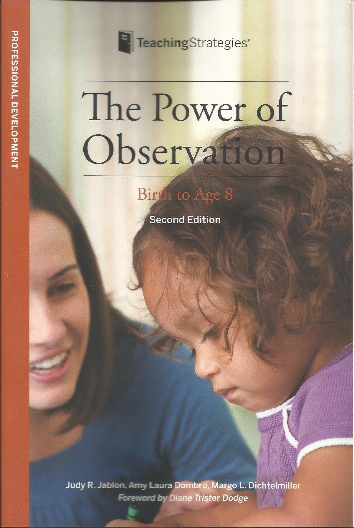 The Power of Observation from Birth Through Eight,Used