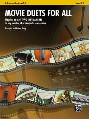 Movie Duets For All: Bflat Trumpet, Baritone T.C. (For All Series)