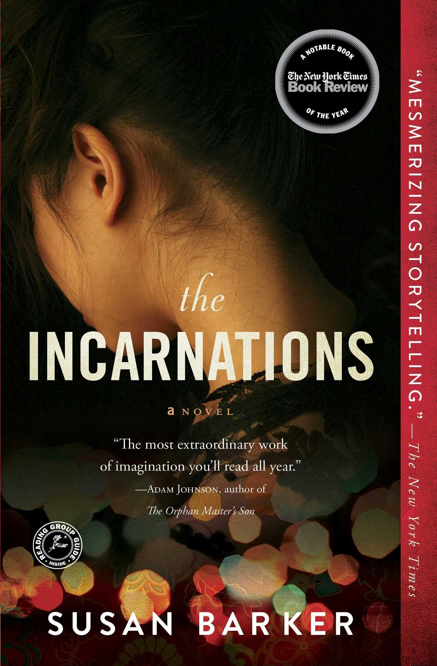 The Incarnations: A Novel,New
