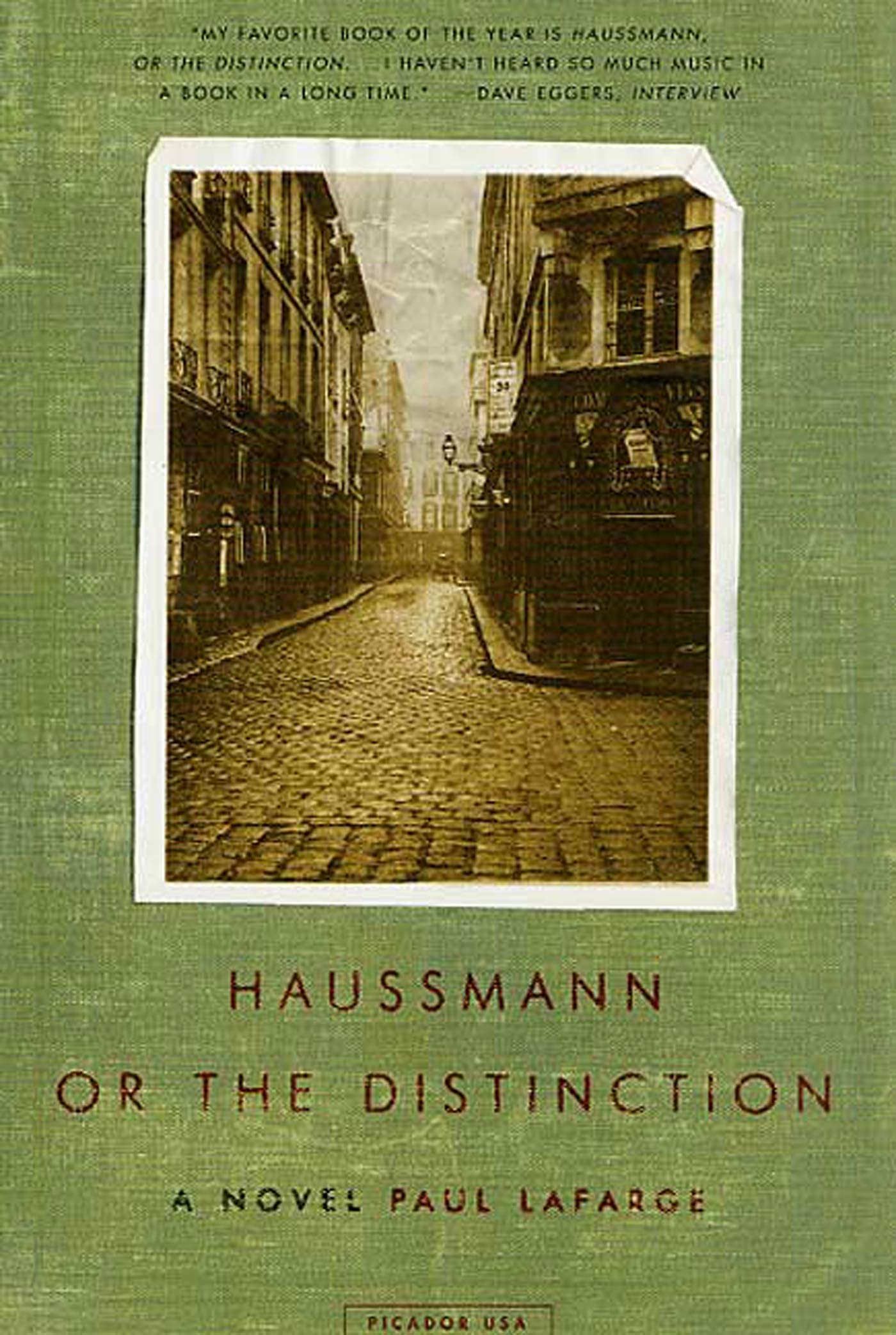 Haussmann, or the Distinction: A Novel,New