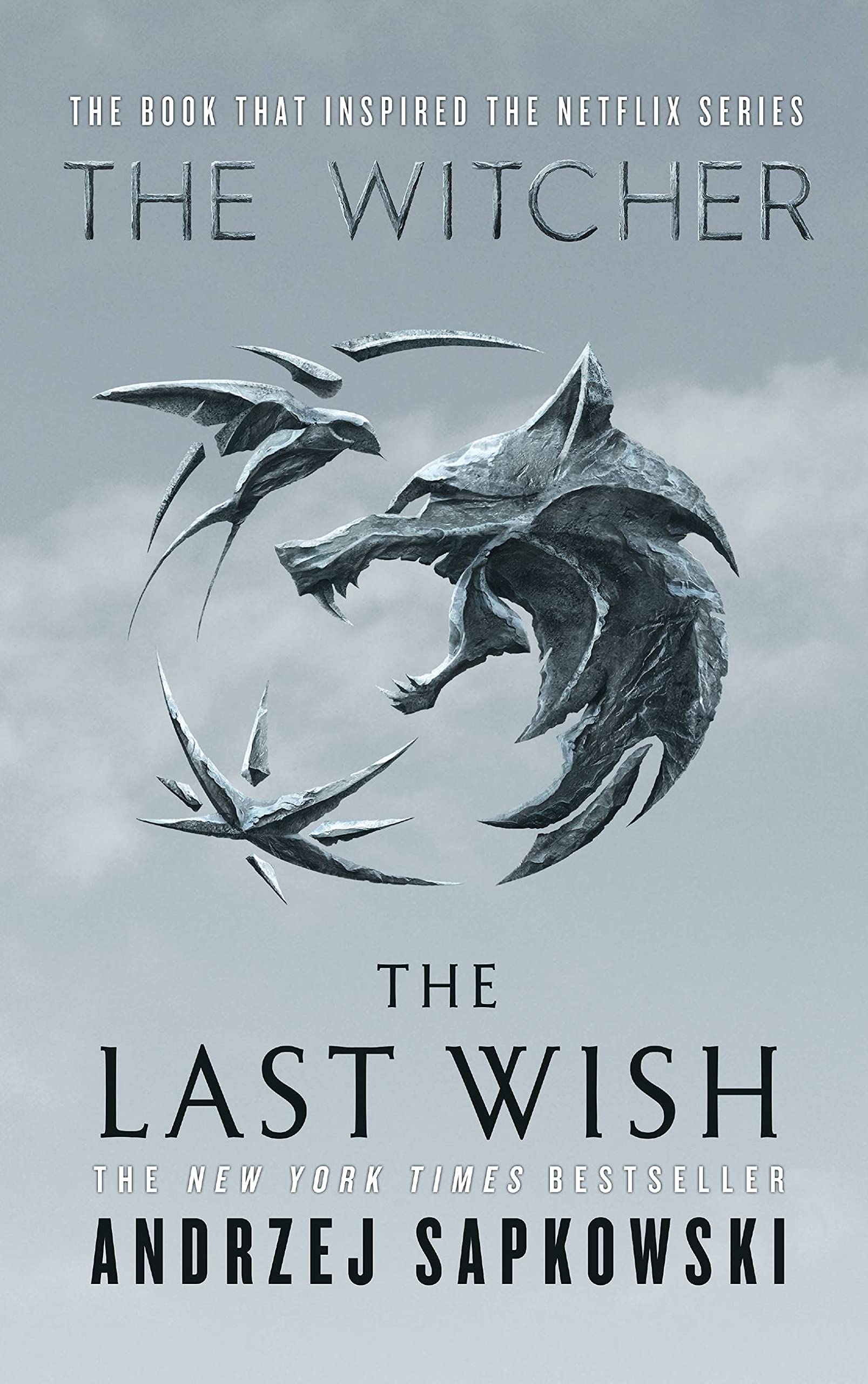 The Last Wish: Introducing The Witcher (The Witcher, 1),New