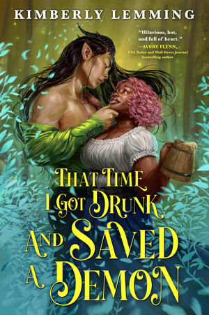 That Time I Got Drunk And Saved A Demon (Mead Mishaps, 1),New