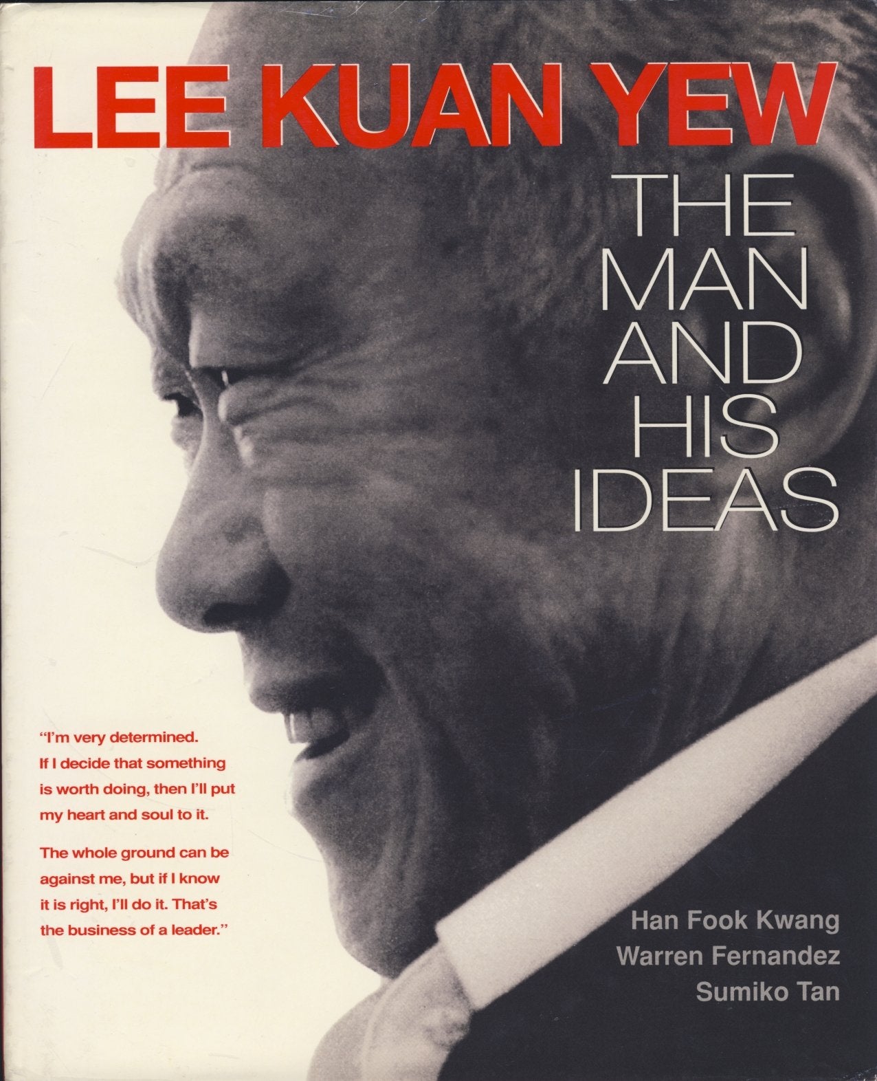 Lee Kuan Yew, the man and his ideas,Used