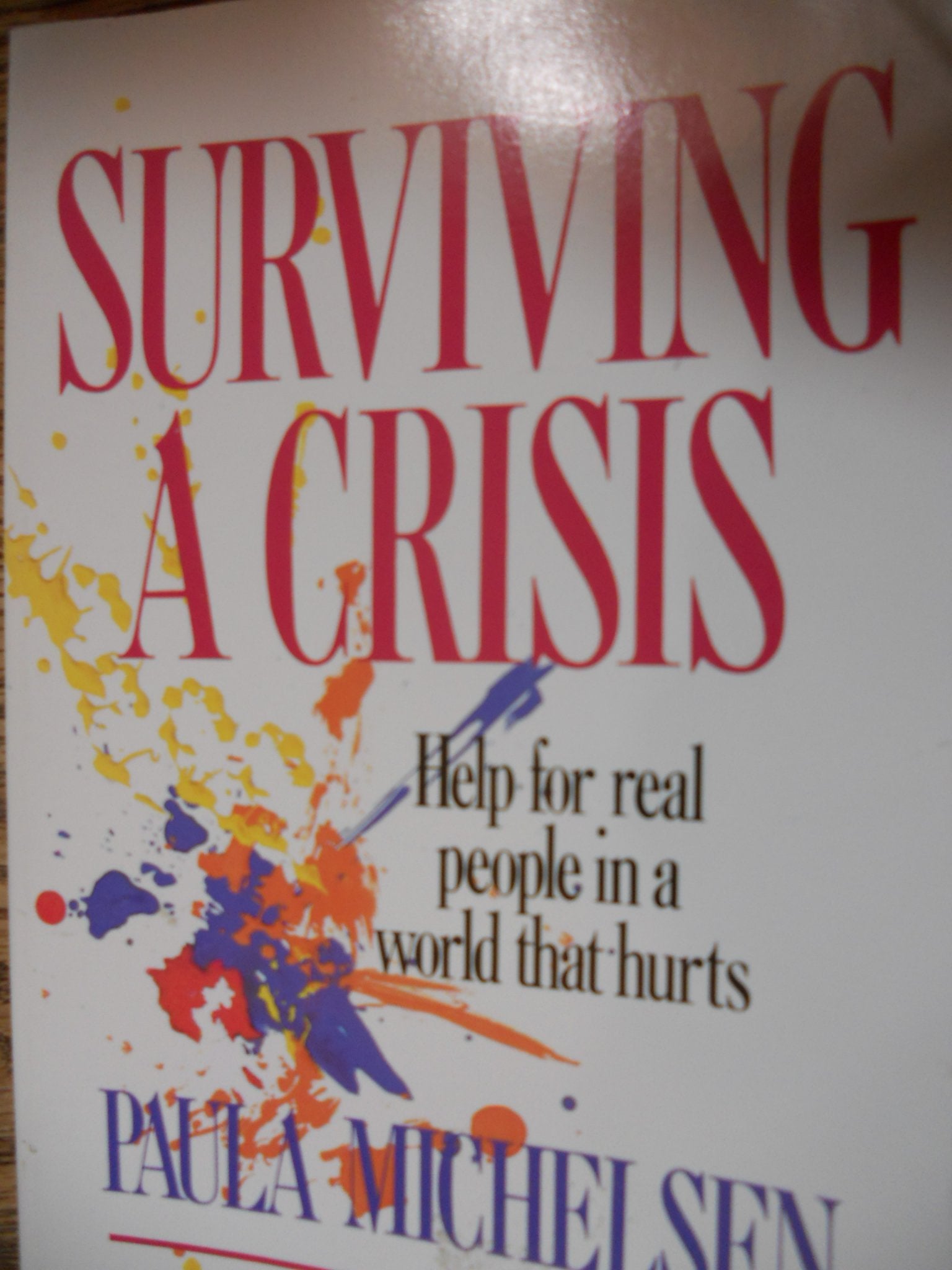 Surviving a Crisis,Used