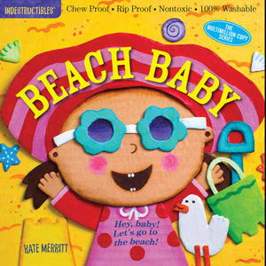 Indestructibles: Beach Baby: Chew Proof  Rip Proof  Nontoxic  100% Washable (Book for Babies, Newborn Books, Safe to Chew),Used