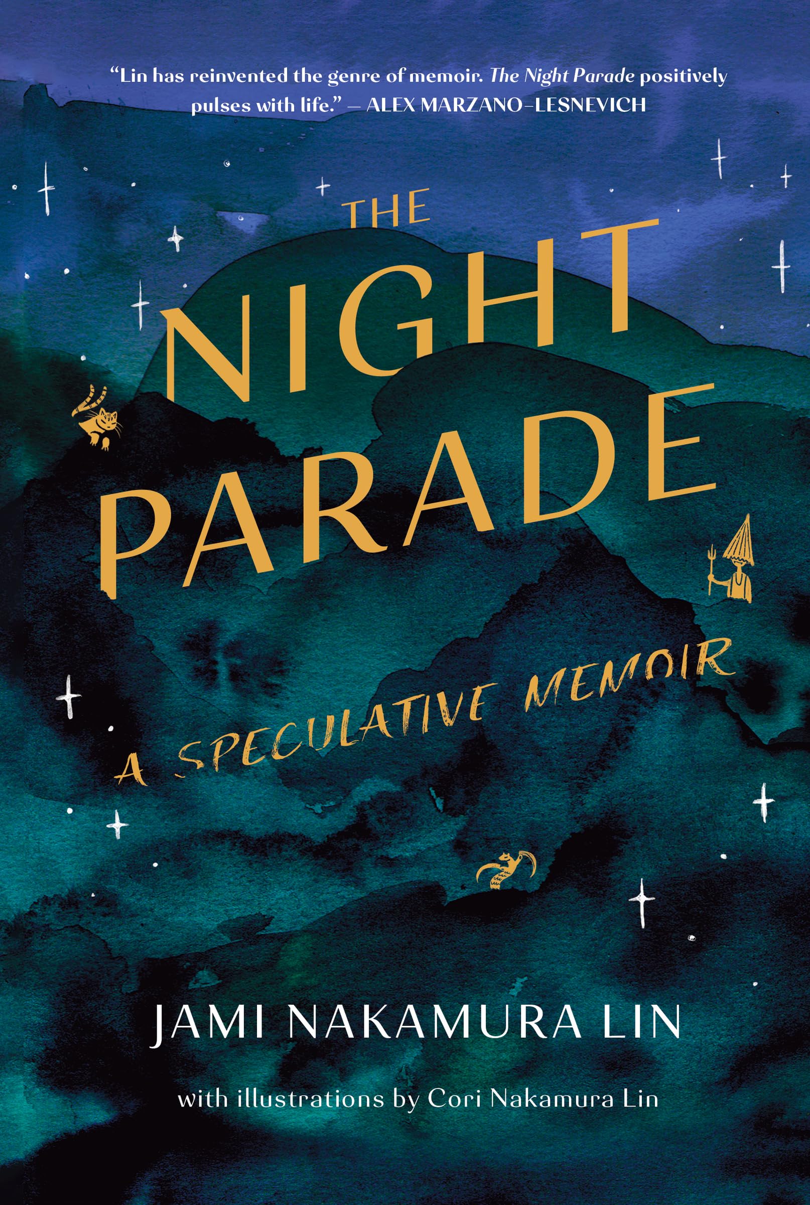 The Night Parade: A Speculative Memoir,Used