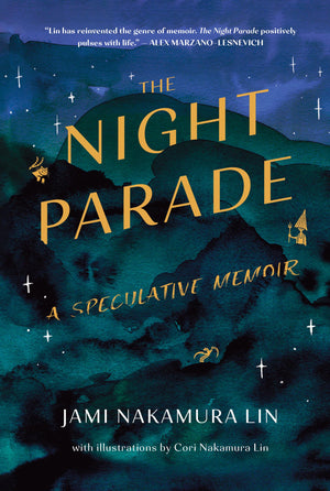 The Night Parade: A Speculative Memoir,Used