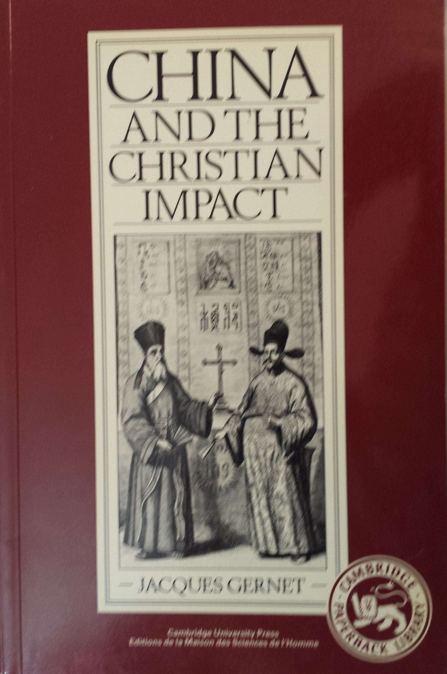China and the Christian Impact: A Conflict of Cultures,Used