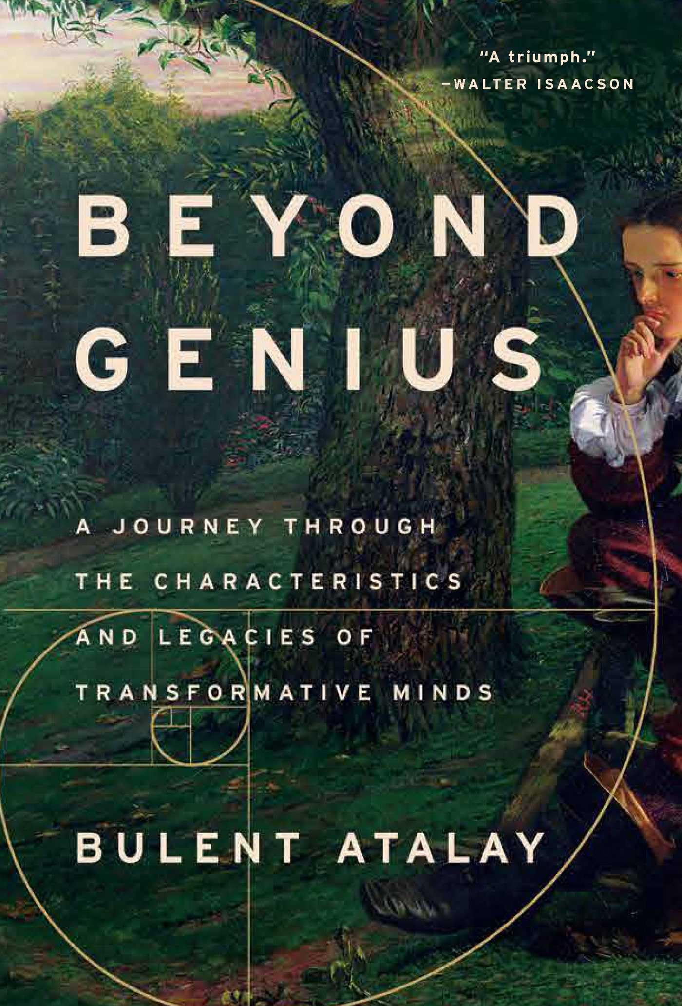 Beyond Genius: A Journey Through The Characteristics And Legacies Of Transformative Minds,Used