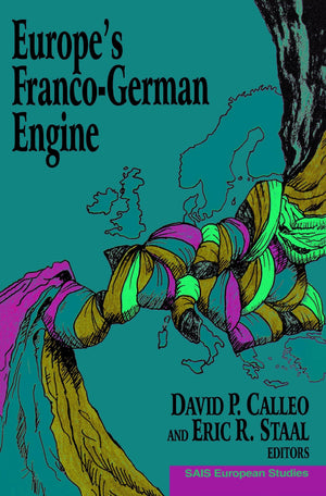 Europe'S Francogerman Engine (Sais European Studies),New