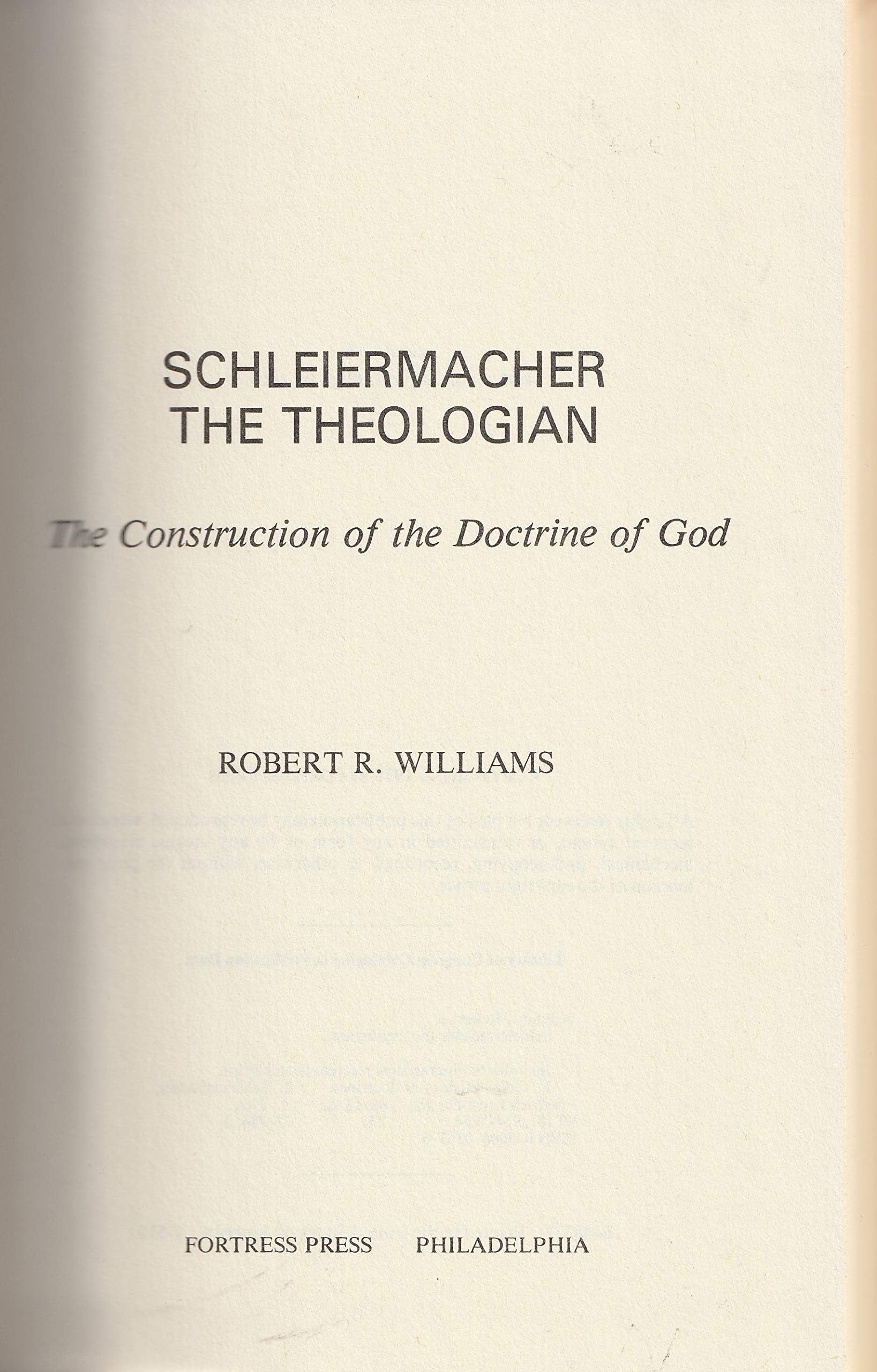 Schleiermacher the theologian: The construction of the doctrine of God,Used