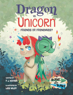 Dragon Vs. Unicorn: Friends Or Frenemies?
