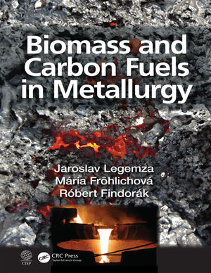 Biomass and Carbon Fuels in Metallurgy,Used