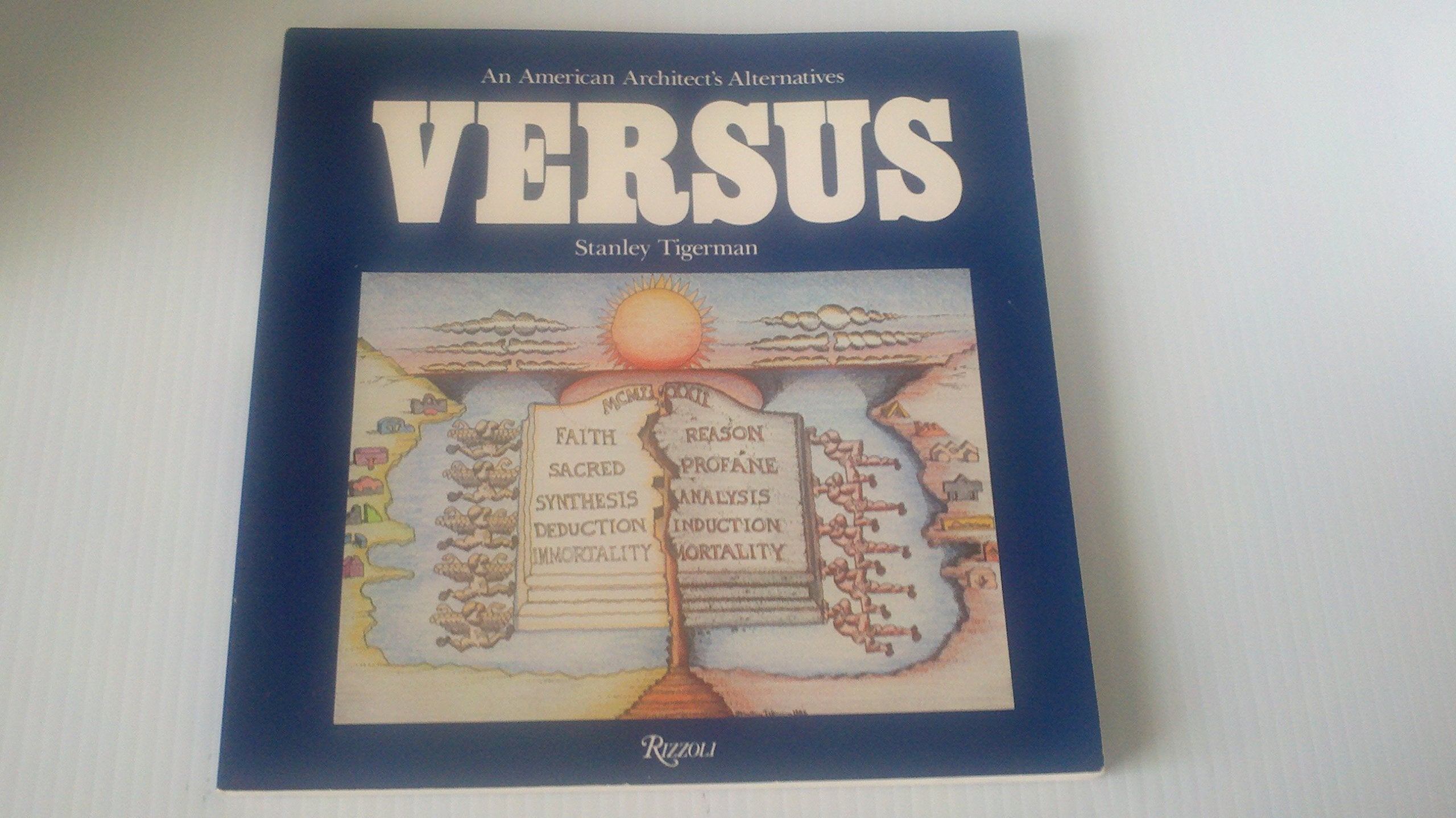 Versus: An American Architects Alternatives.