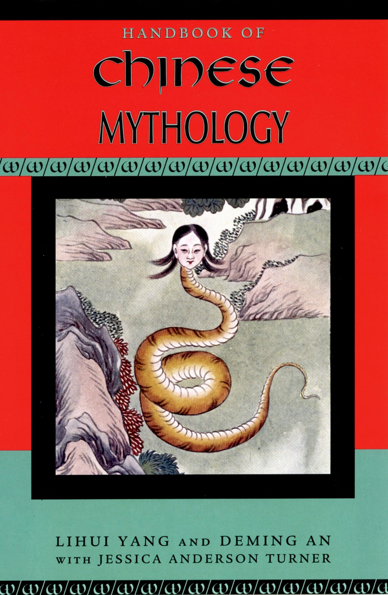 Handbook of Chinese Mythology (Handbooks of World Mythology),Used