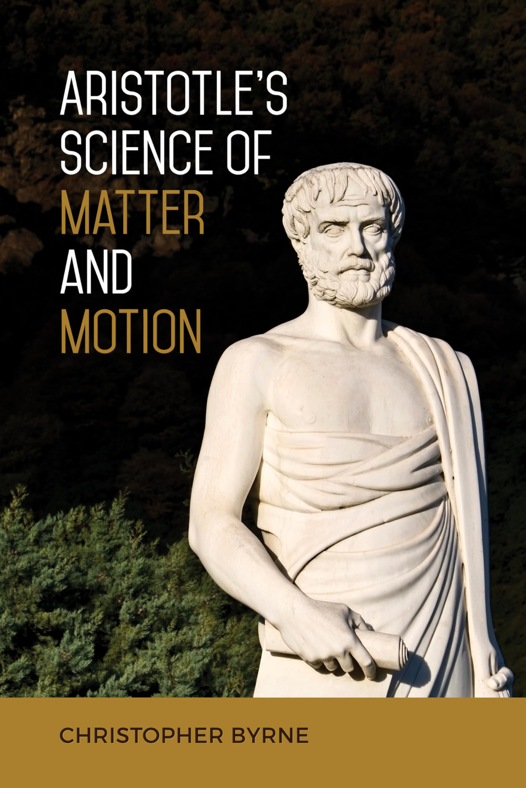 Aristotle's Science of Matter and Motion,Used