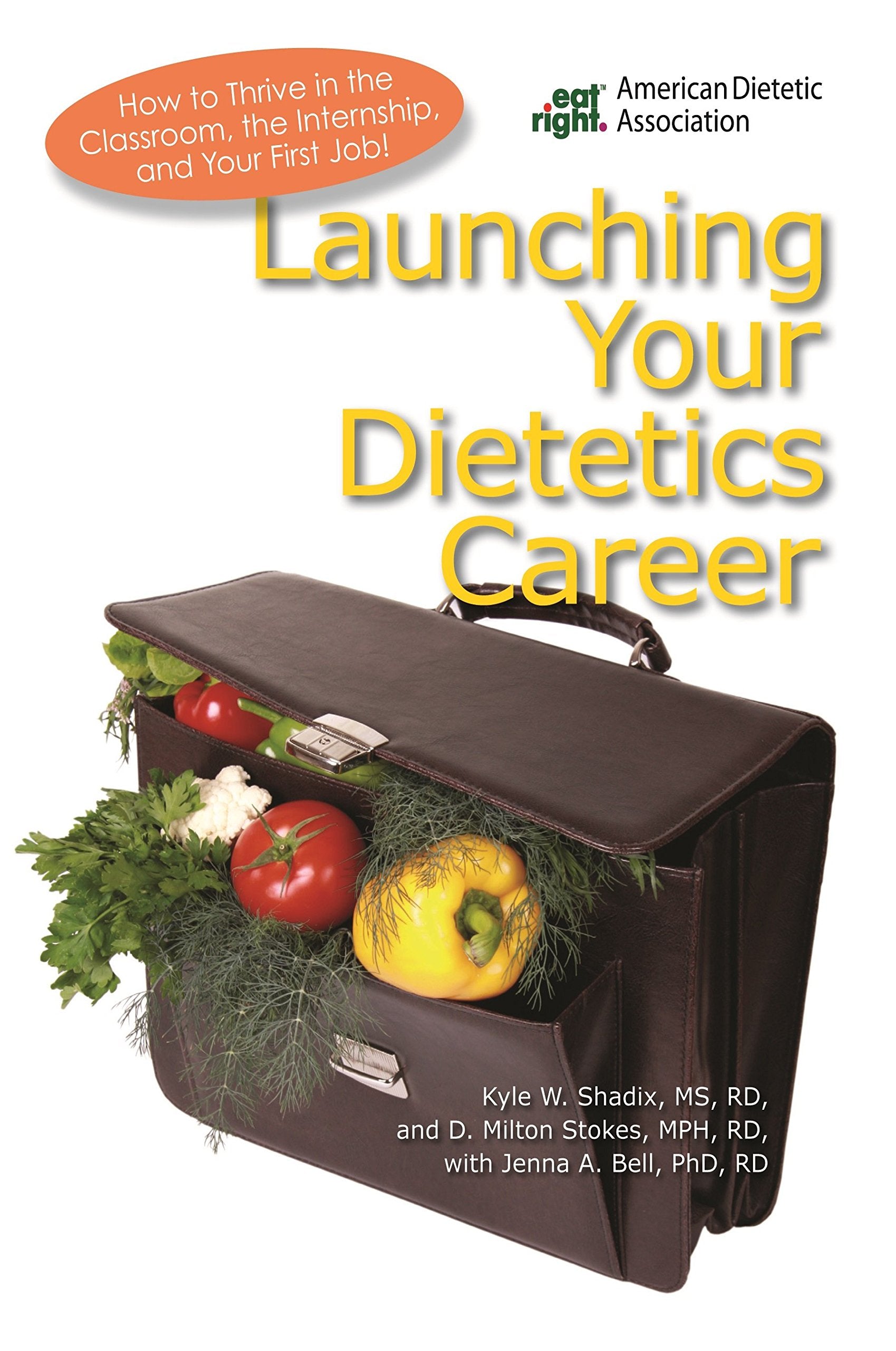 Launching Your Dietetics Career,Used