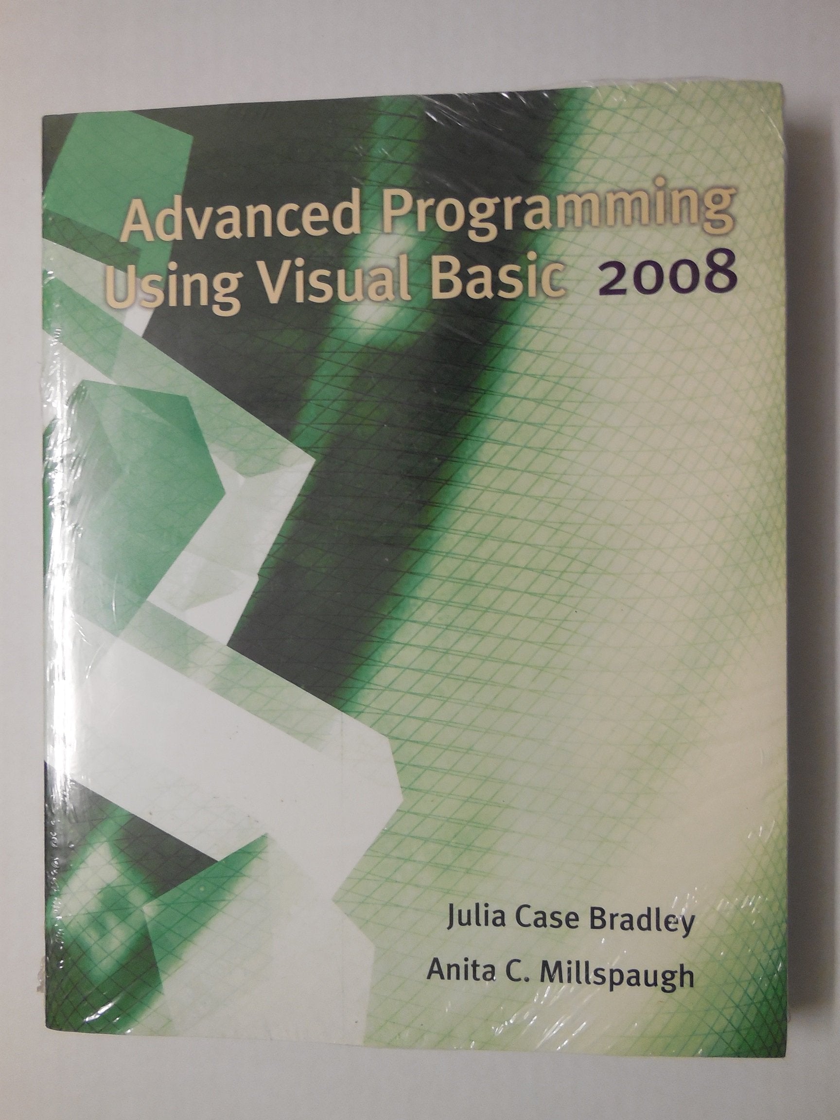 Advanced Programming Using Visual Basic 2008,Used