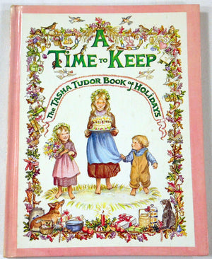 A time to keep: The Tasha Tudor book of holidays,Used