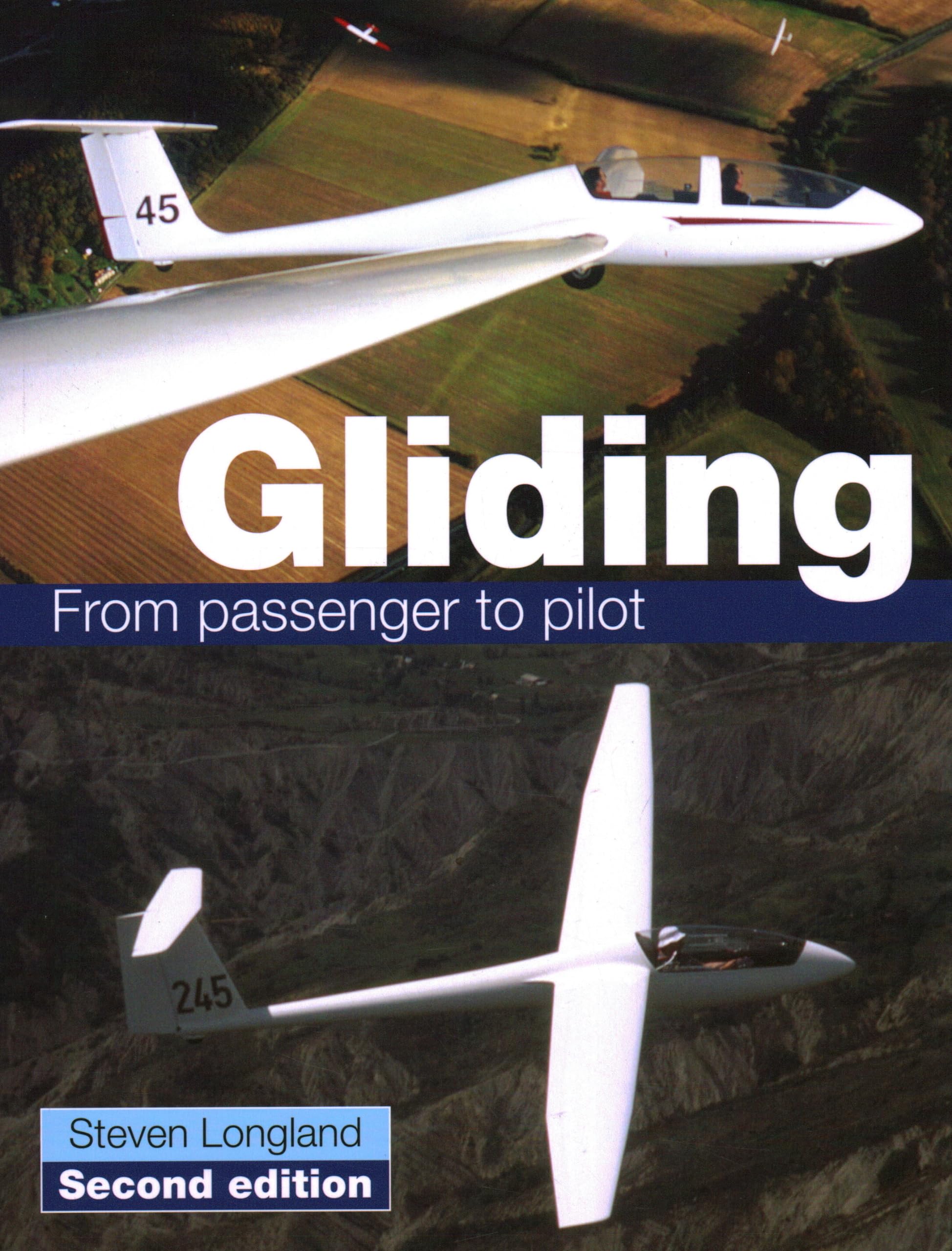 Gliding: From Passenger To Pilot