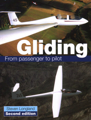 Gliding: From Passenger To Pilot