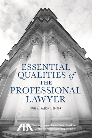 Essential Qualities of the Professional Lawyer,Used