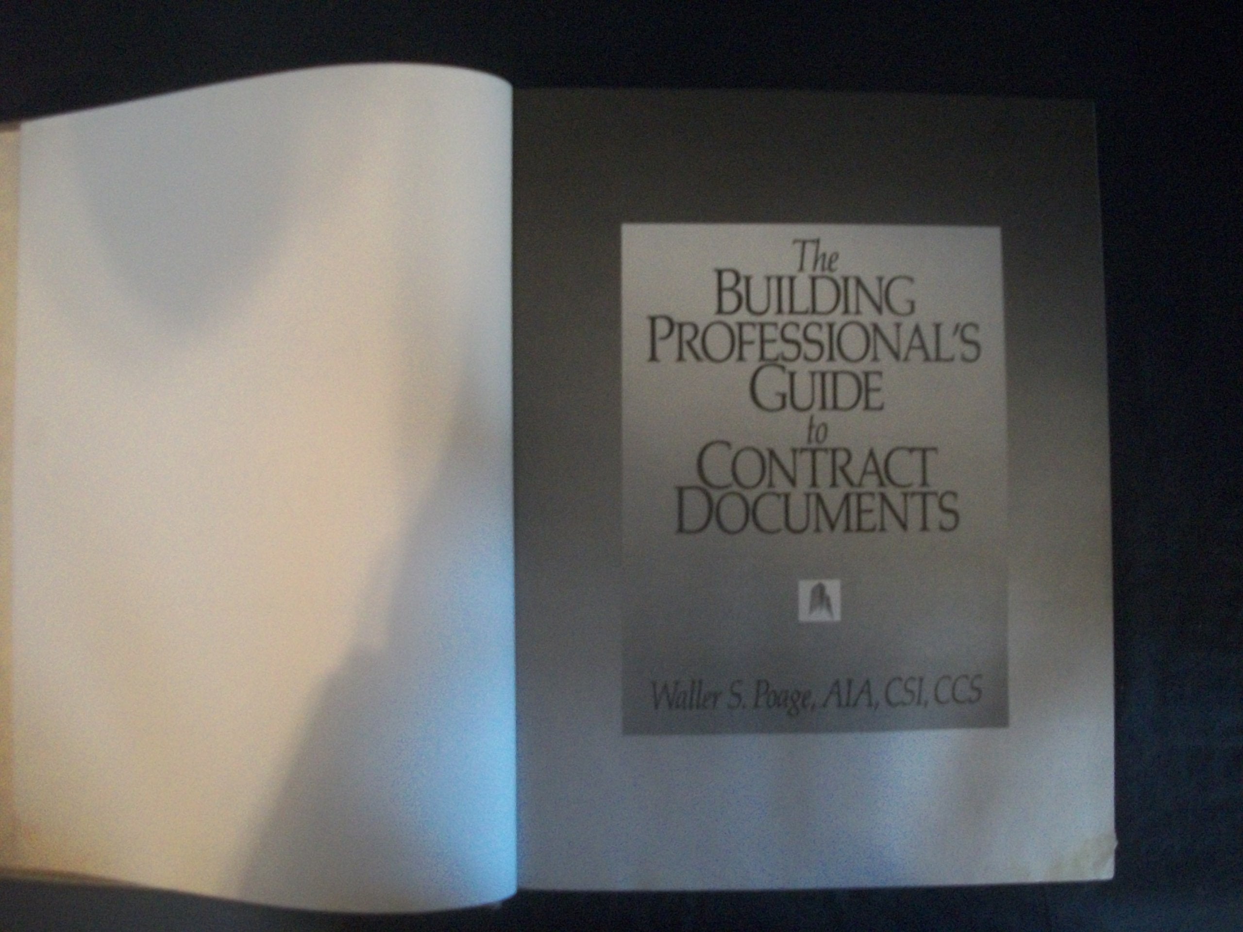 The Building Professional's Guide to Contract Documents,Used