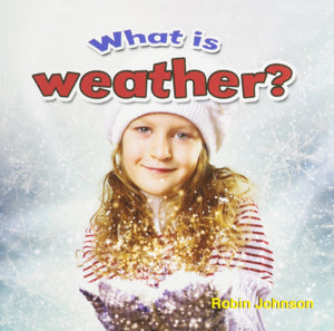 What Is Weather? (Weather CloseUp),Used