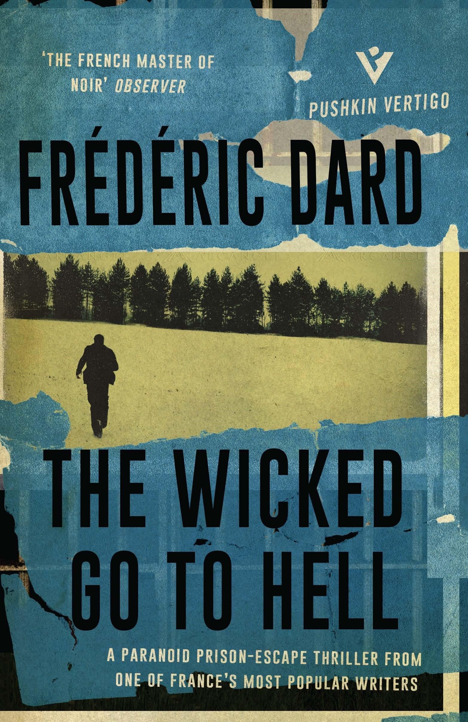 The Wicked Go To Hell (Pushkin Vertigo),Used
