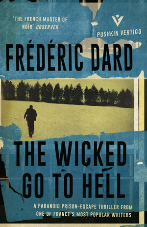 The Wicked Go To Hell (Pushkin Vertigo),Used