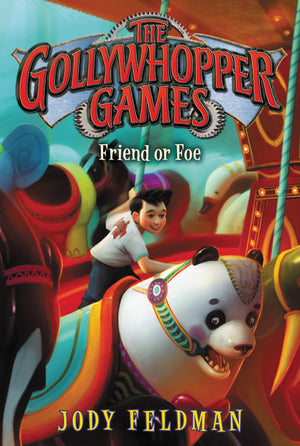 The Gollywhopper Games: Friend or Foe (Gollywhopper Games, 3),Used