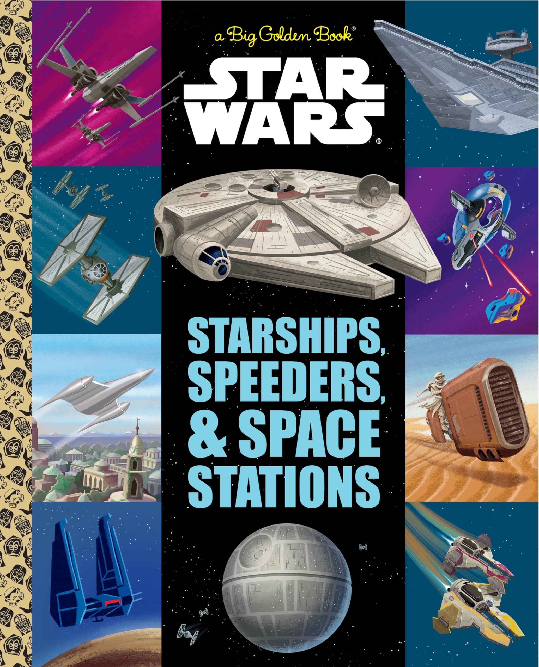 The Big Golden Book of Starships, Speeders, and Space Stations (Star Wars),Used