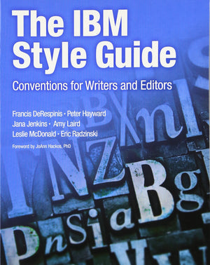 IBM Style Guide, The: Conventions for Writers and Editors (IBM Press),Used