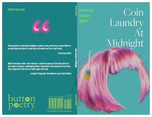 Coin Laundry At Midnight (Button Poetry)