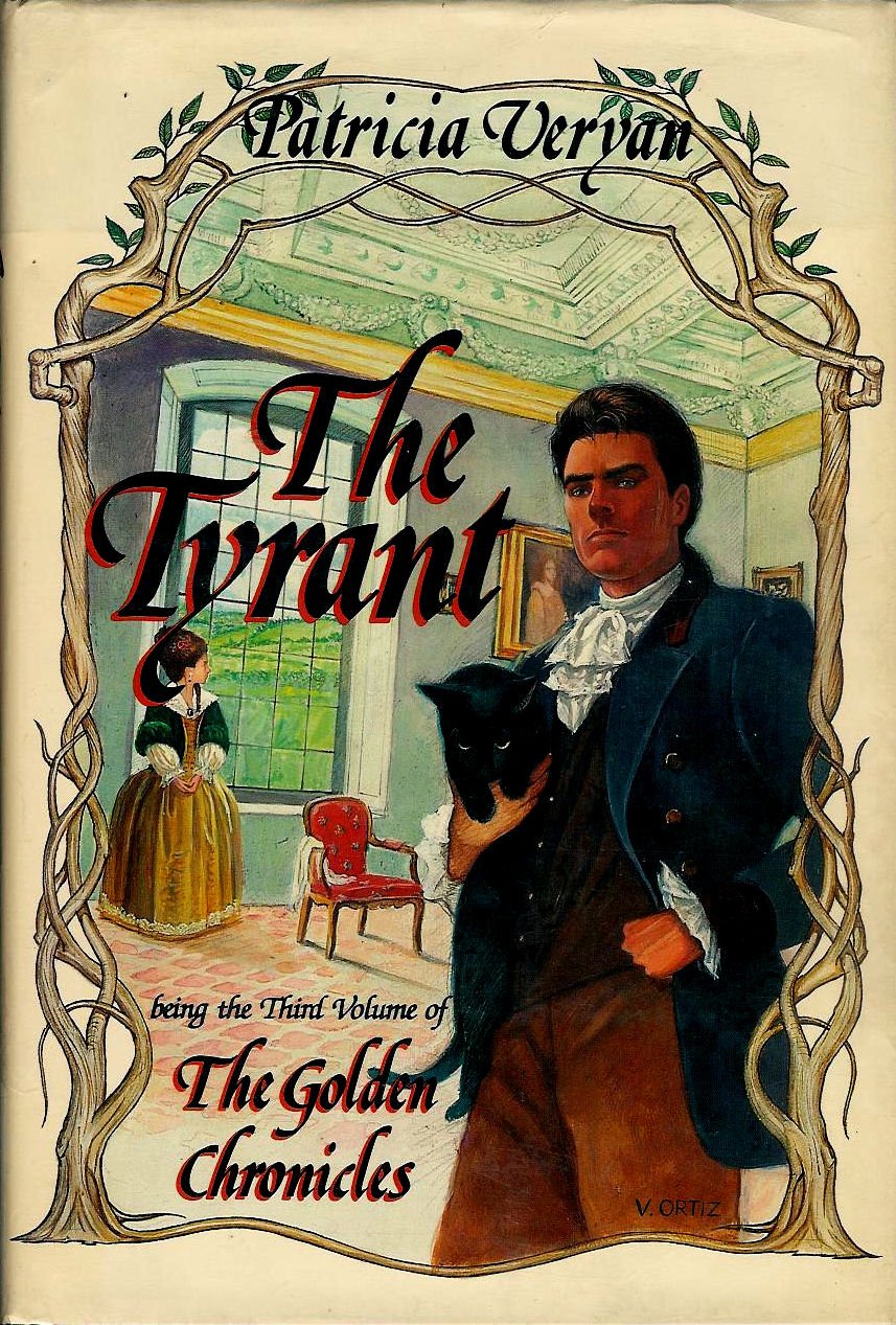 The Tyrant (Golden Chronicles, Book III),Used