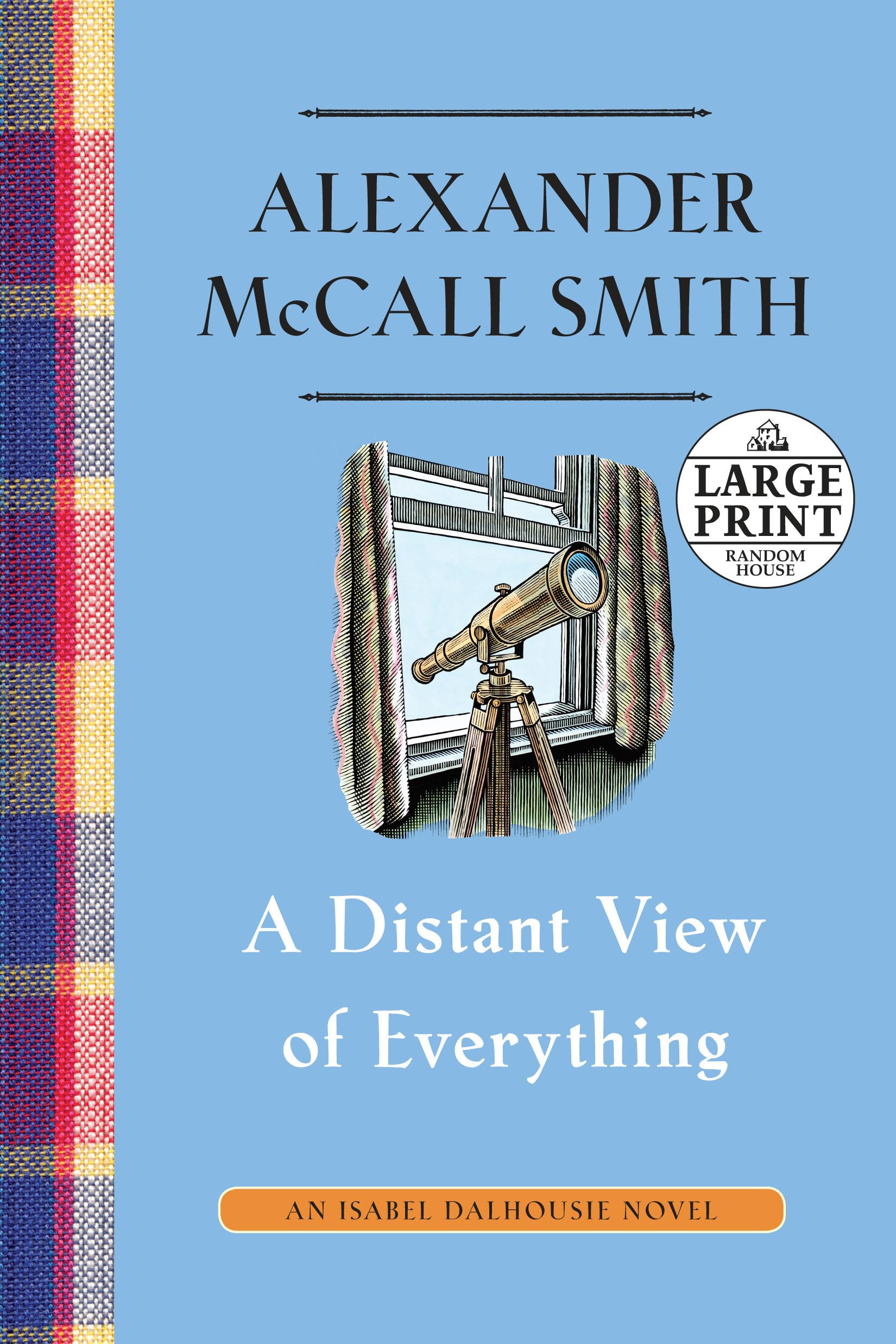 A Distant View of Everything: An Isabel Dalhousie Novel (11) (Isabel Dalhousie Series),Used