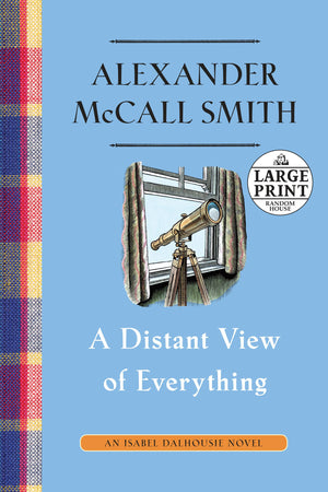 A Distant View of Everything: An Isabel Dalhousie Novel (11) (Isabel Dalhousie Series),Used