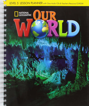 Our World 5: Lesson Planner with Audio CD and Teacher's Resource CDROM,Used