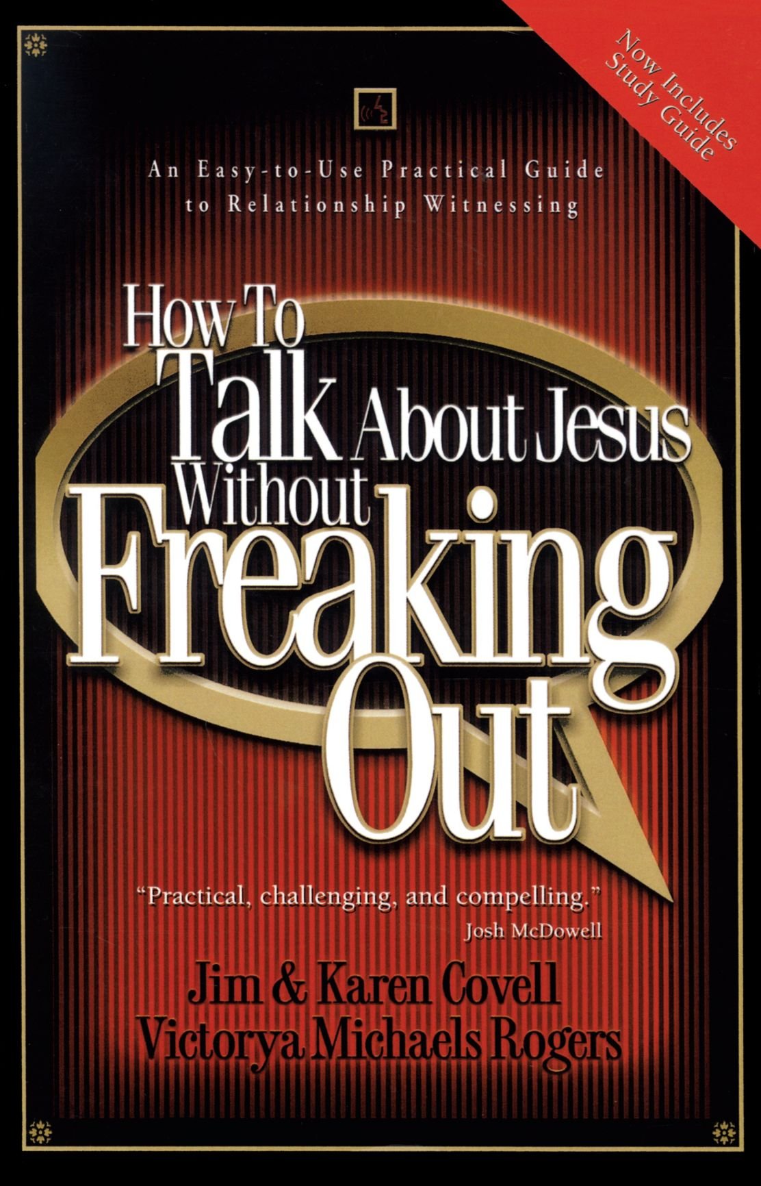 How to Talk About Jesus without Freaking Out with Study Guide,Used