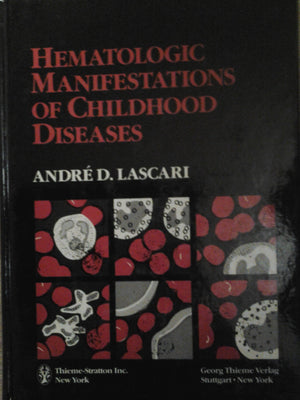 Hematologic Manifestations of Childhood Diseases,Used