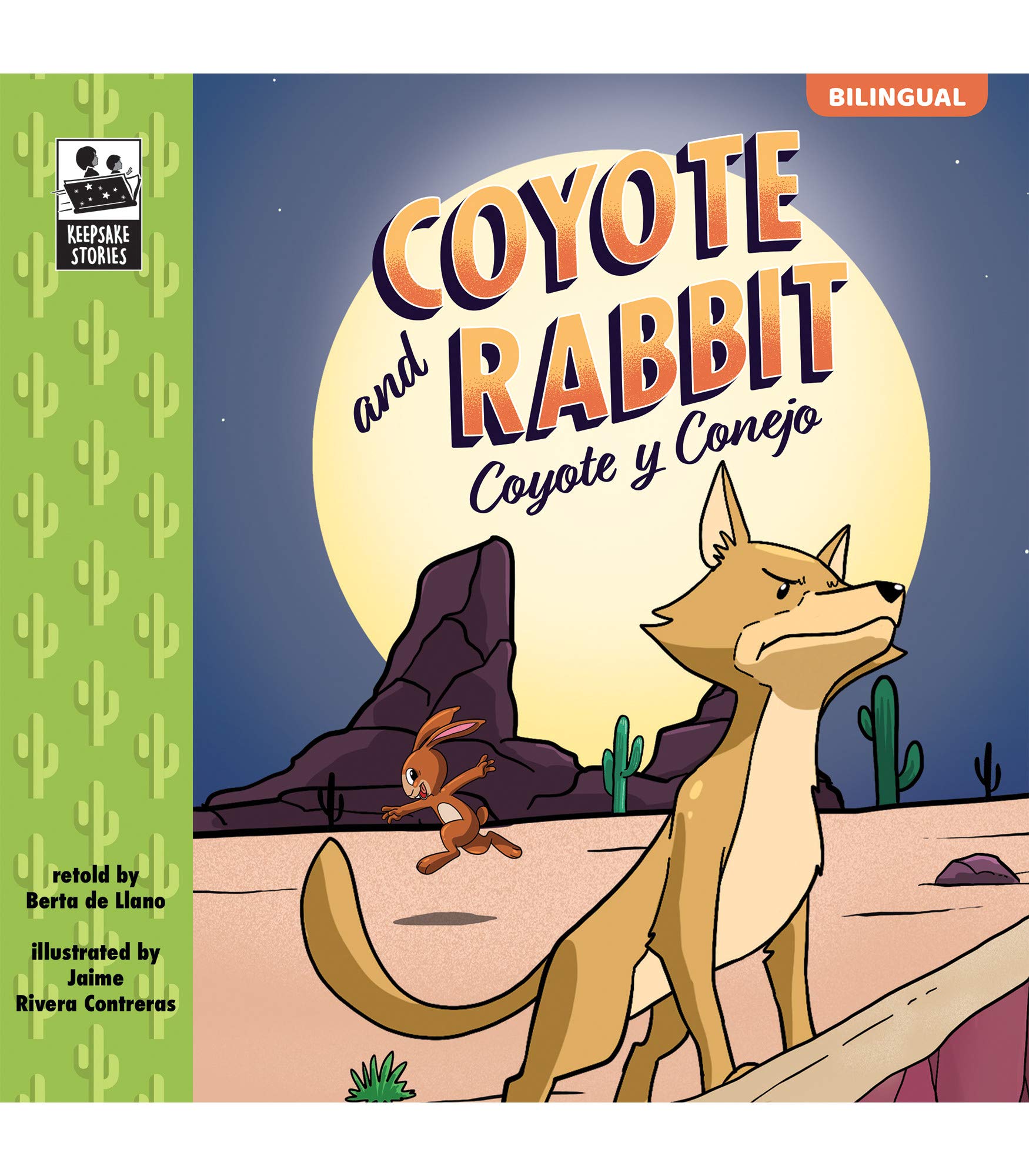Carson Dellosa Coyote and Rabbit  Coyote y Conejo (Keepsake Stories, Bilingual) Storybook (Volume 10) (English and Spanish Editi,Used