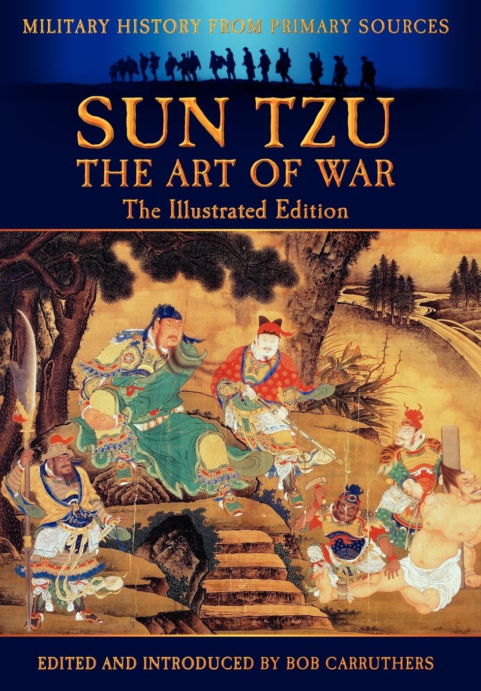 Sun Tzu  The Art Of War  The Illustrated Edition