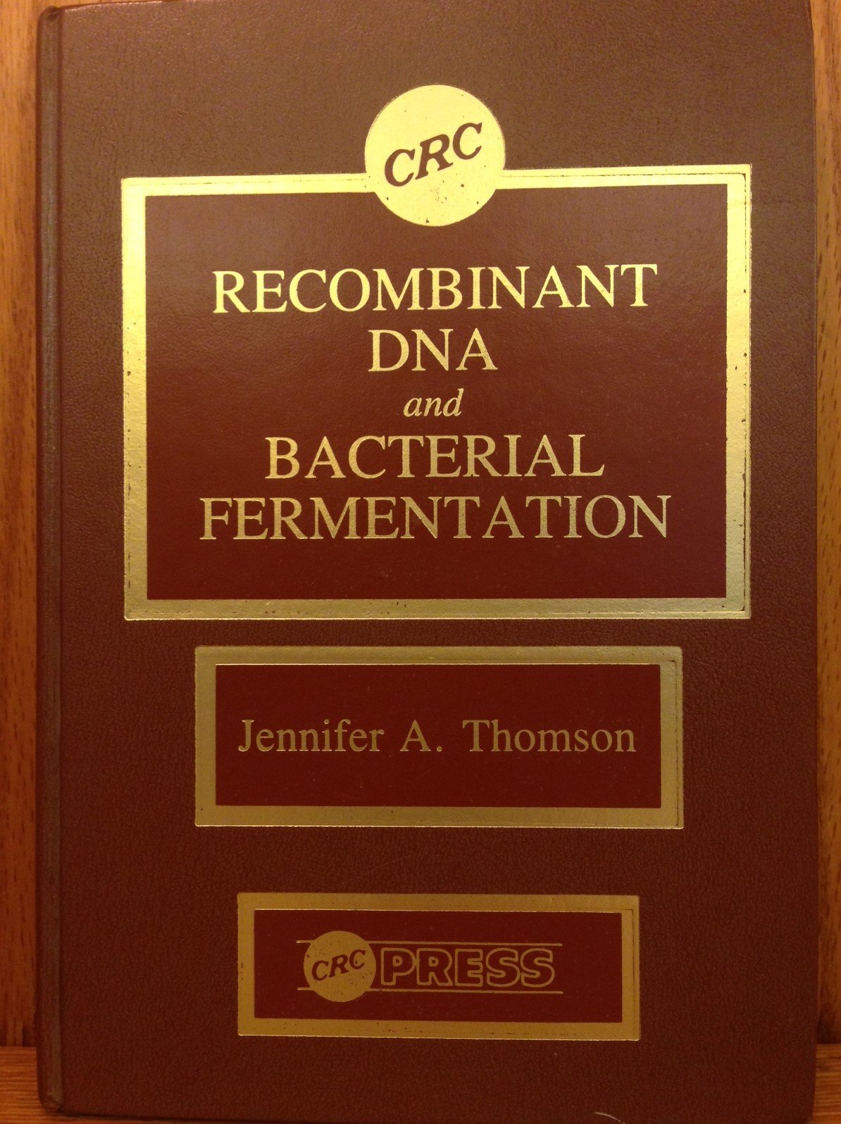 Recombinant DNA and Bacterial Fermentation: 001,Used