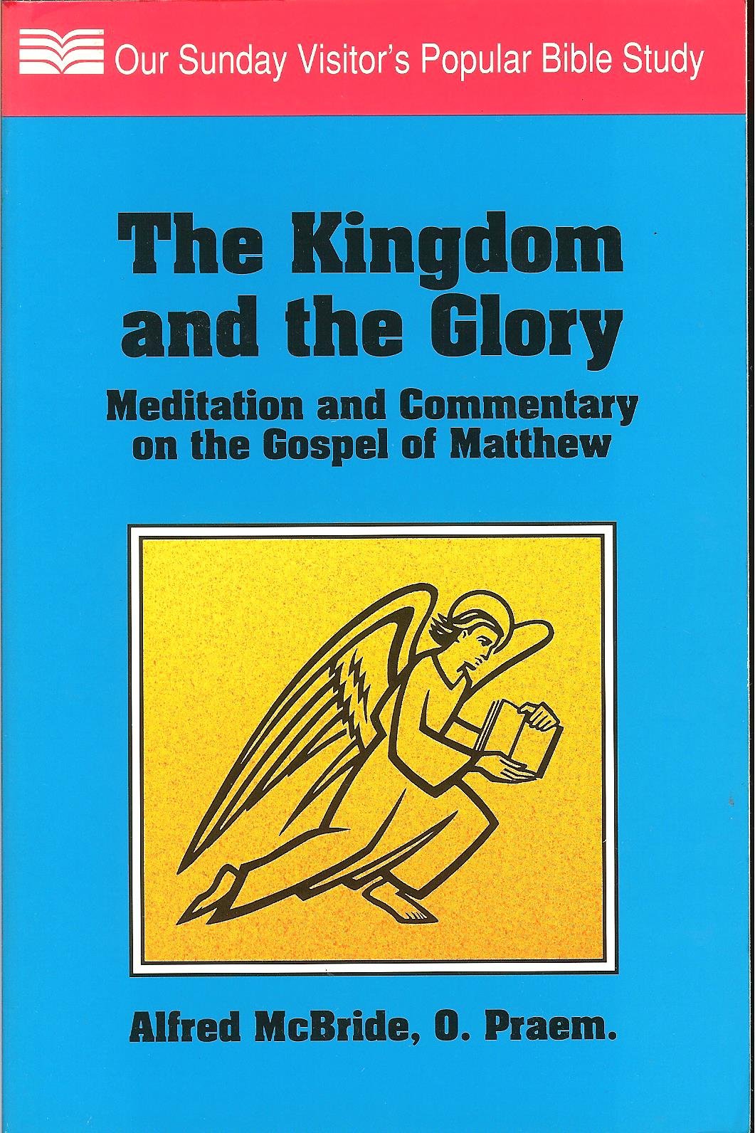 Kingdom and the Glory,Used