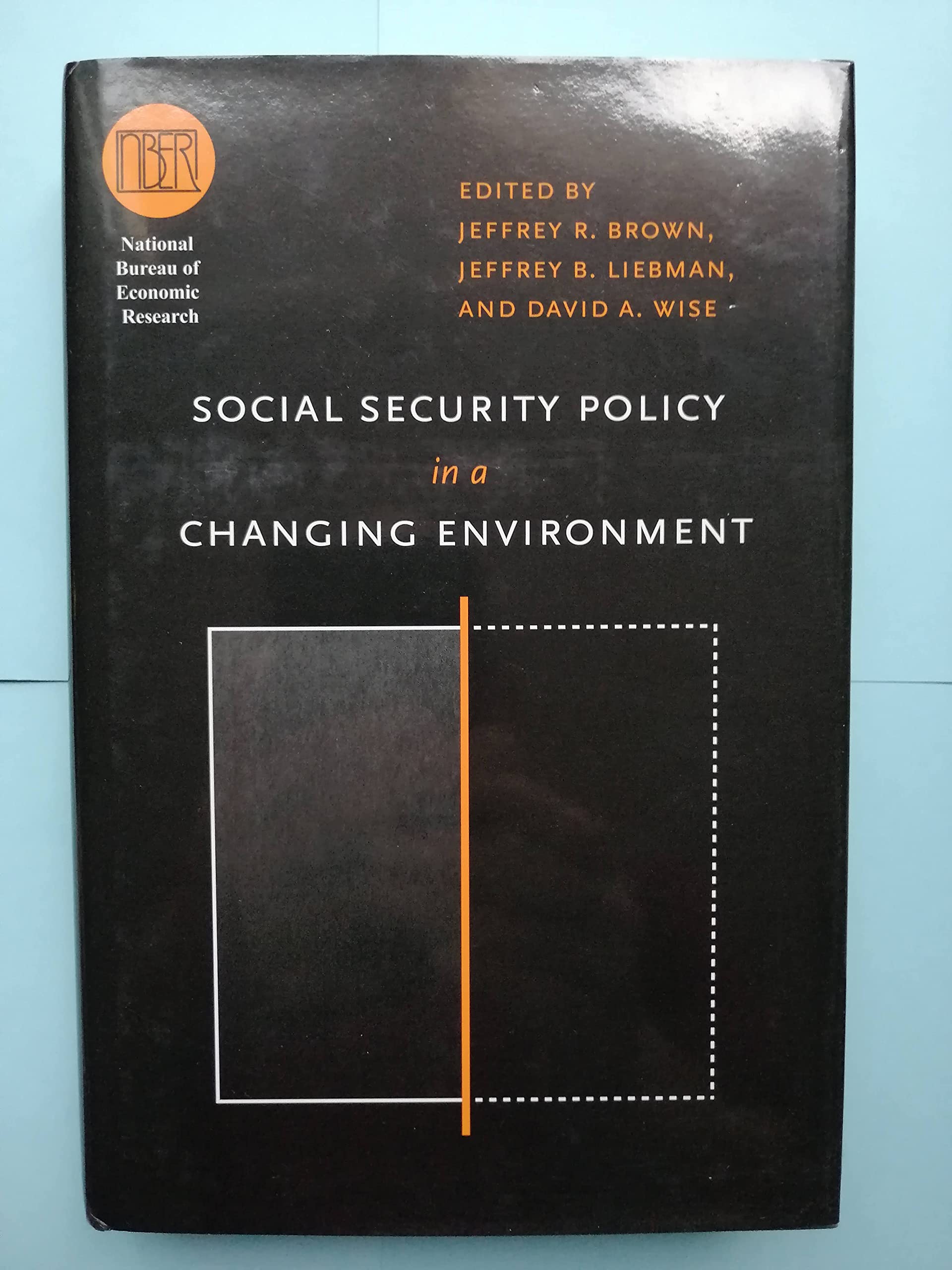 Social Security Policy in a Changing Environment (National Bureau of Economic Research Conference Report),Used