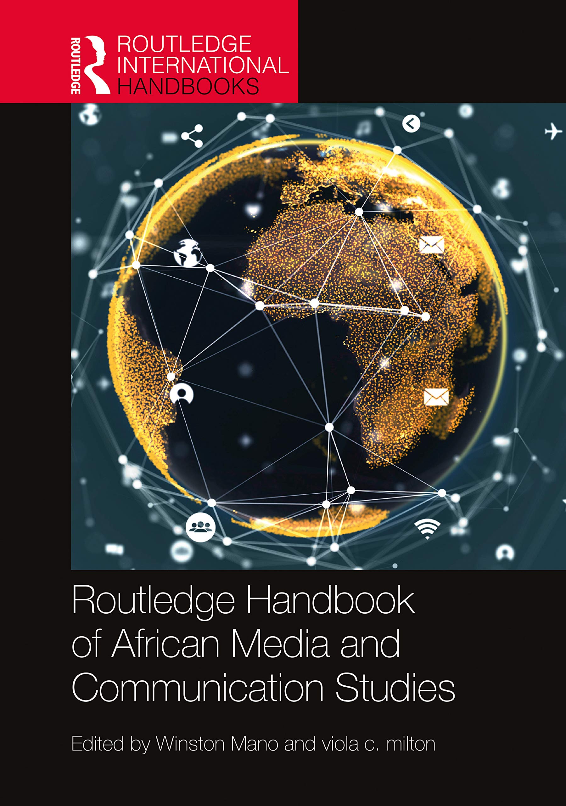 Routledge Handbook of African Media and Communication Studies (Routledge International Handbooks),Used